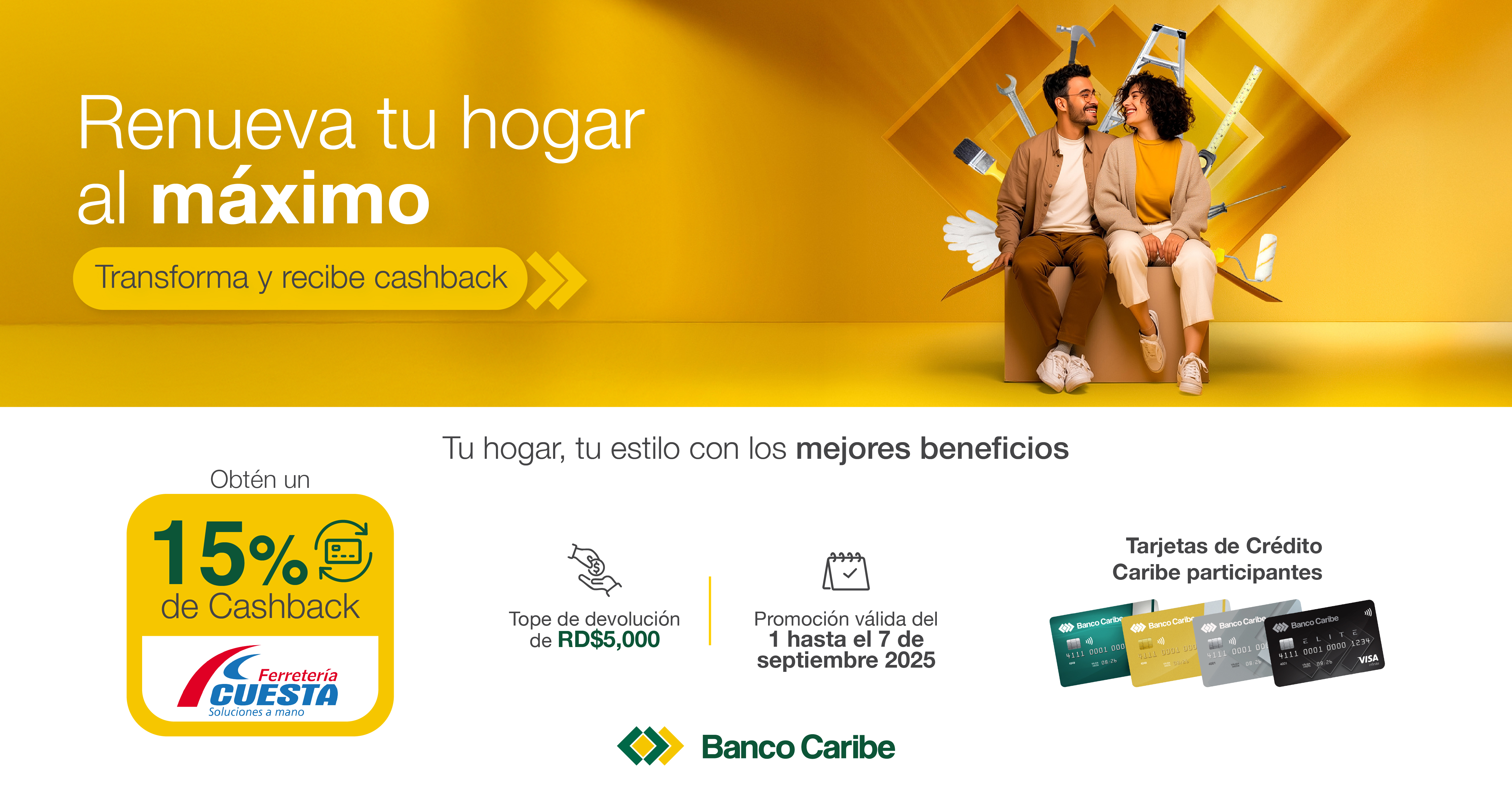 Renueva tu hogar al máximo, 15% de cashback en Ferreteria Cuesta