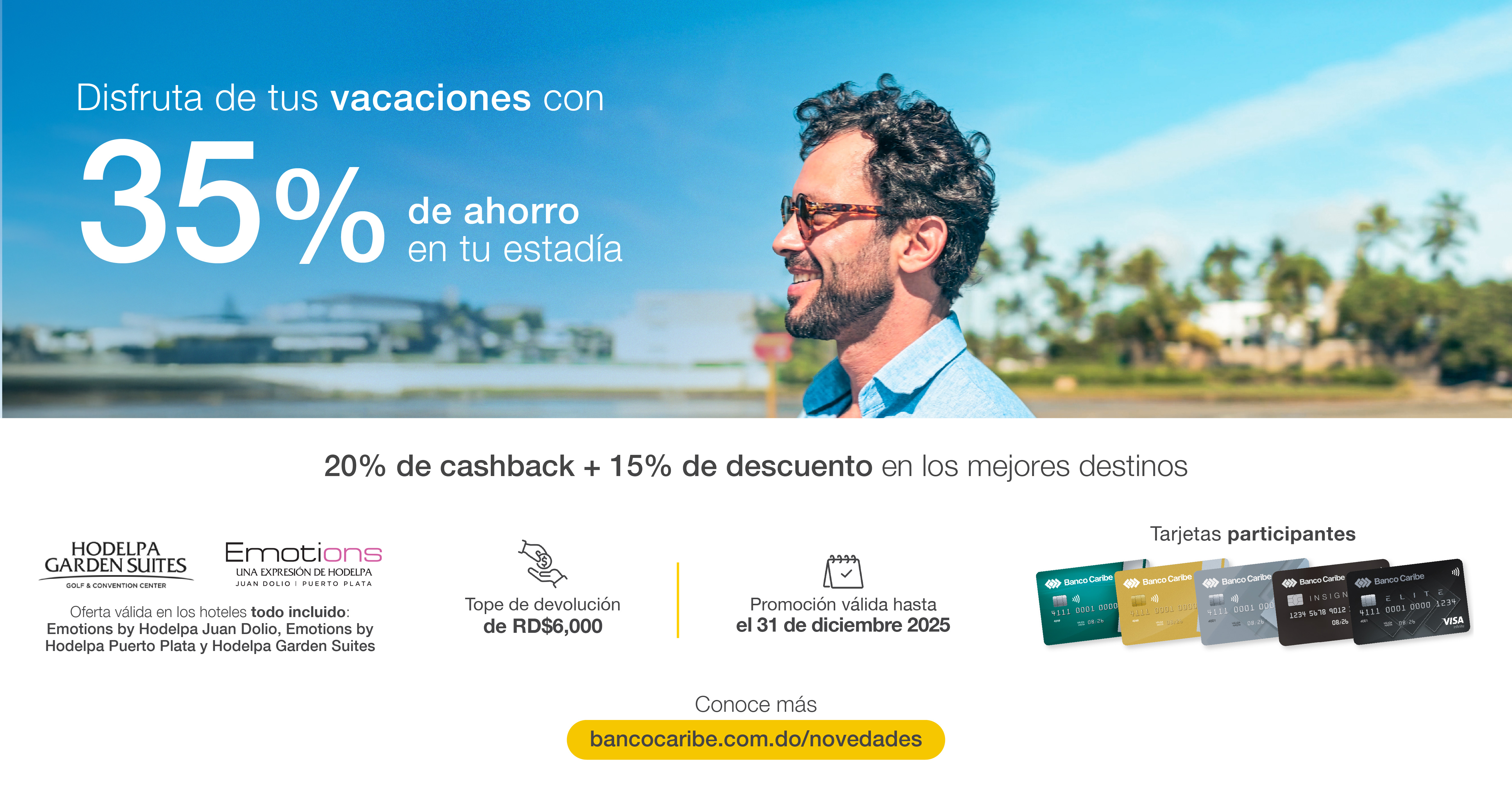 Disfruta de tus vacaciones con 35% de ahorro en tu estadía