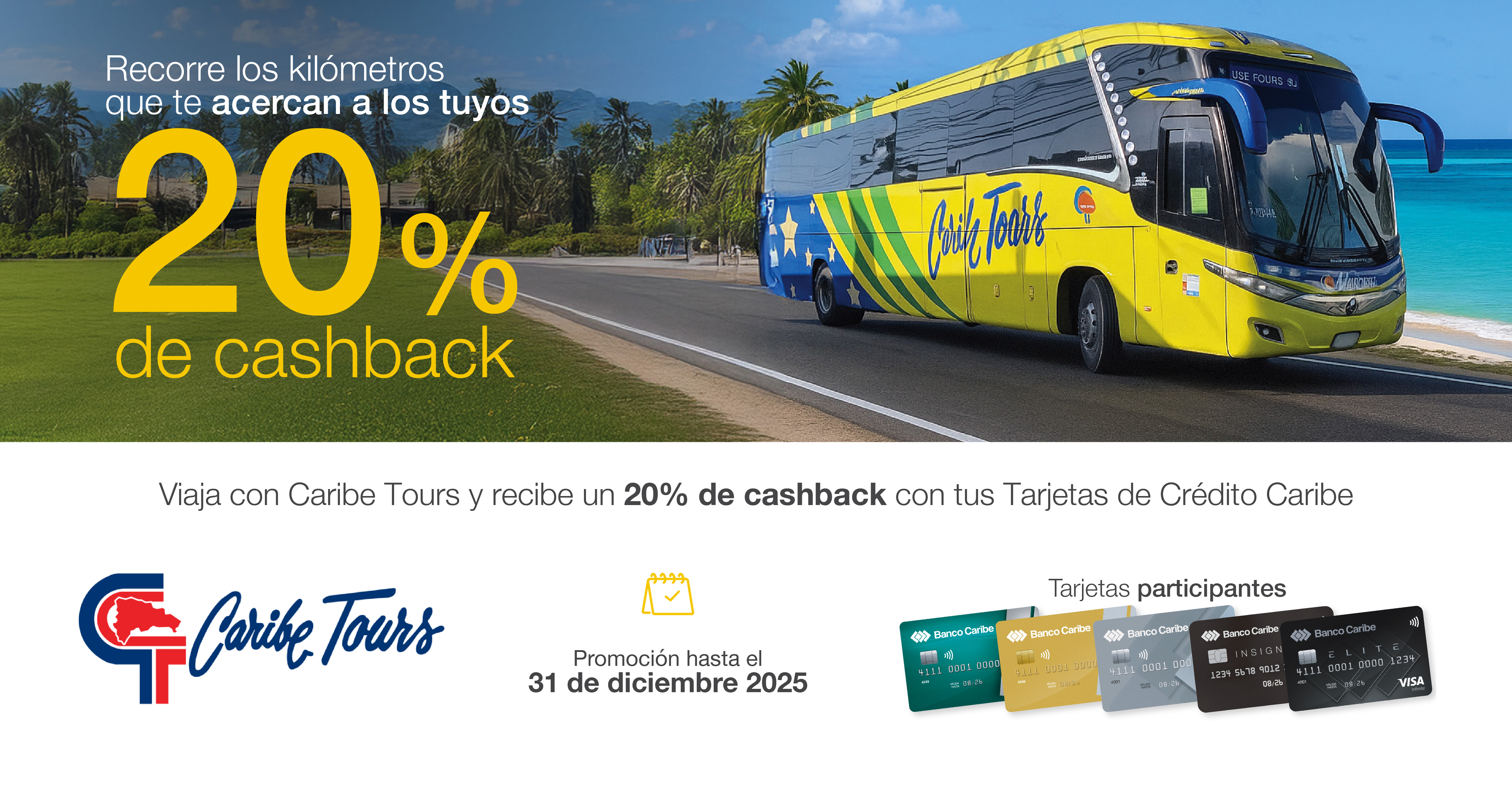 Viaja con Caribe tours y recibe 20% de cashback