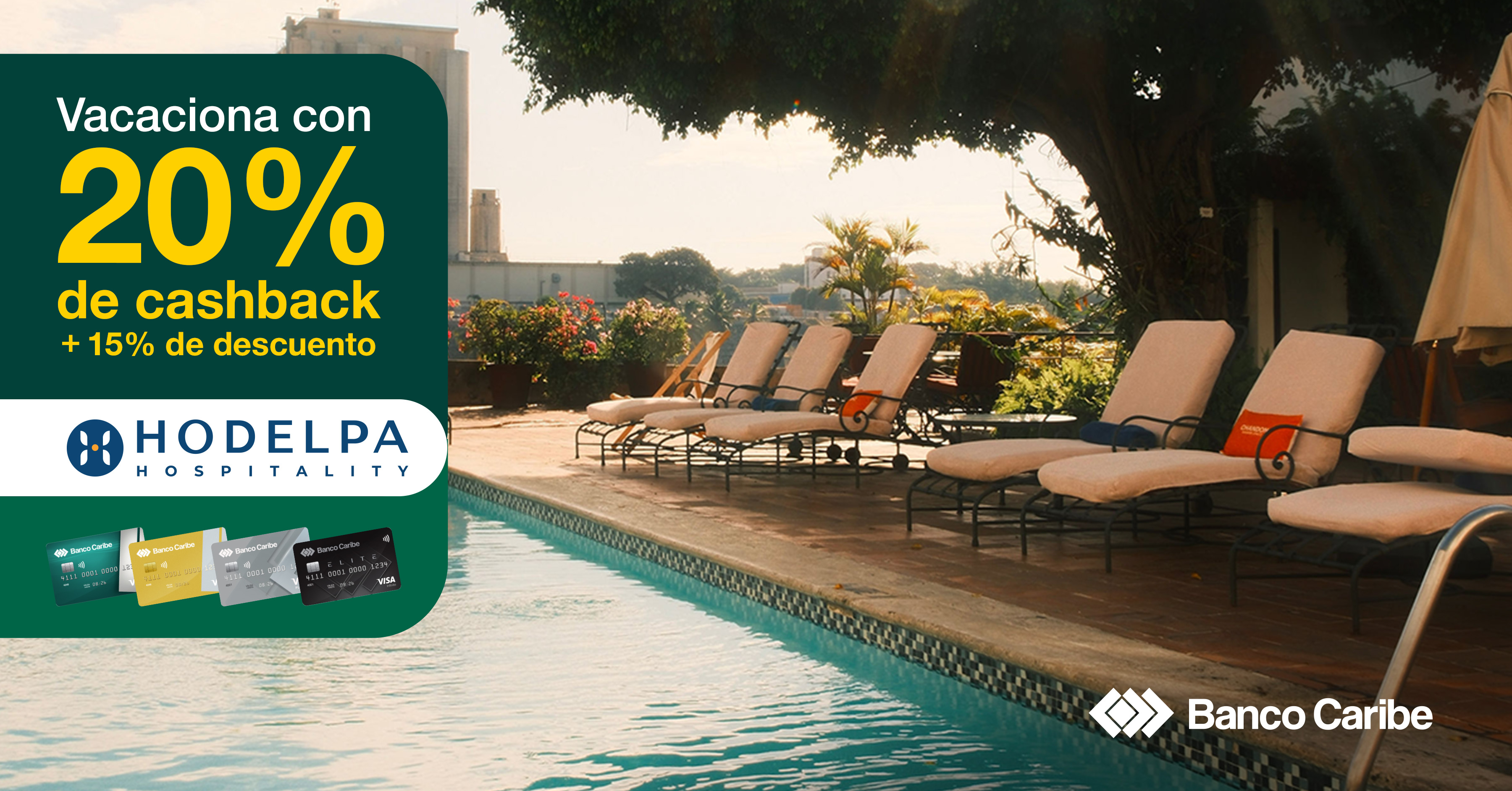 Escápate con beneficios exclusivos en Hodelpa